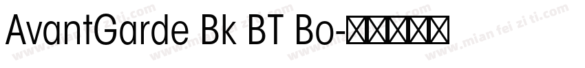 AvantGarde Bk BT Bo字体转换